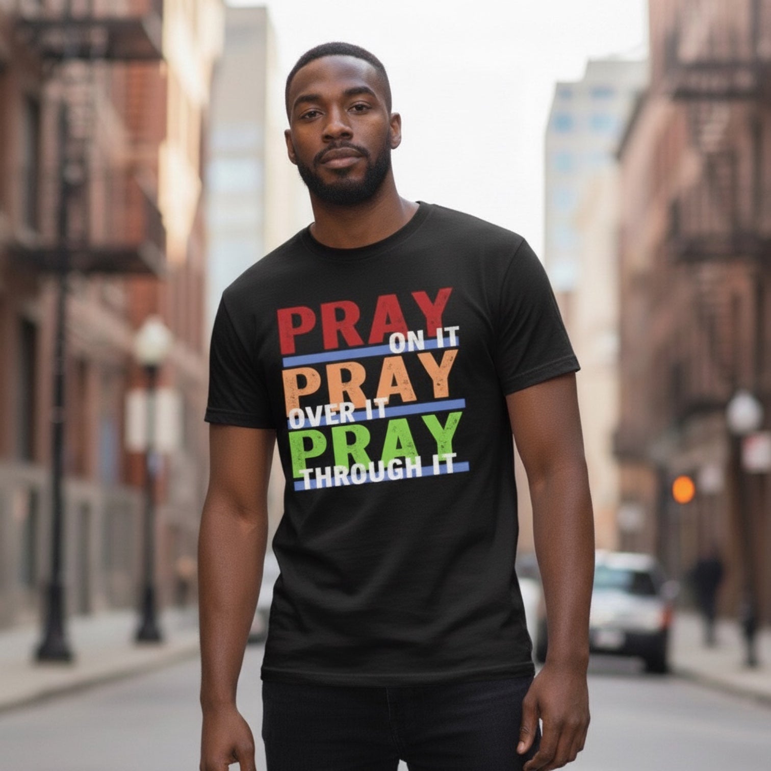 Pray On It. Pray Over It. Pray Through It.™ Christian T-Shirt